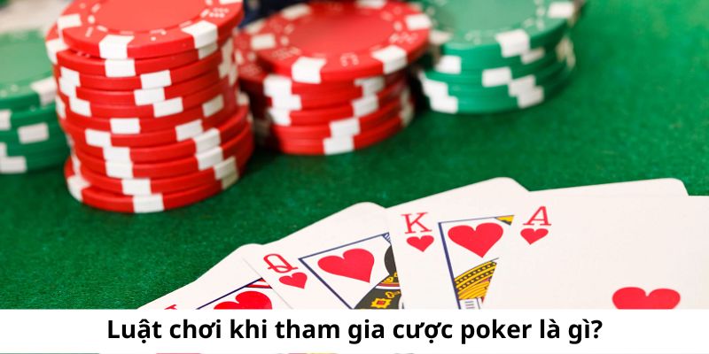 Một số thông tin giải đáp về luật chơi poker là gì được sử dụng trong Dabet